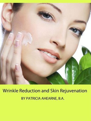 cover image of Wrinkle Reduction and Skin Rejuvenation